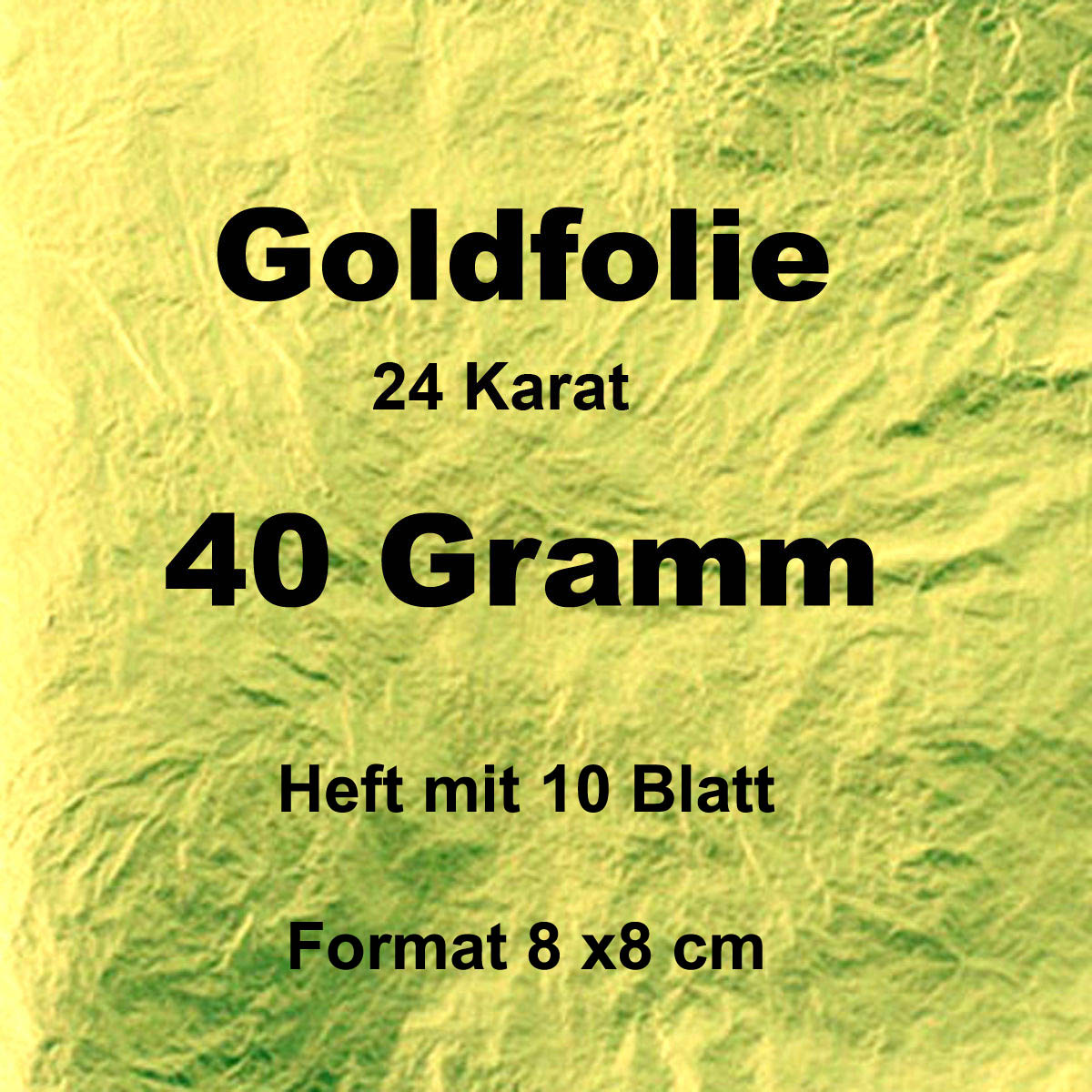 Goldfolie 40 Gr. 4 Hefte=100 Blatt, 8x8 cm